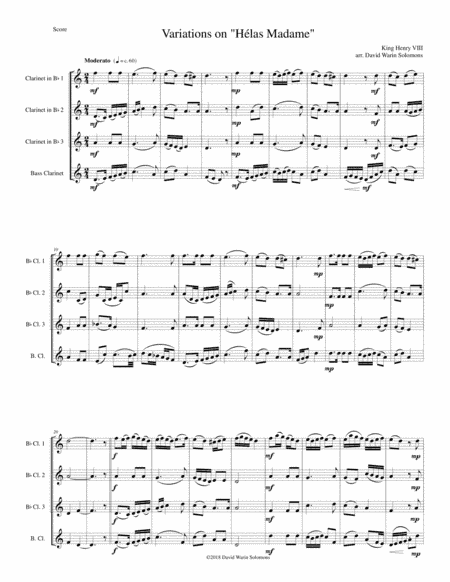 Variations for clarinet quartet on "Hélas, Madame" attributed to Henry VIII (arr. David Warin Solomons)