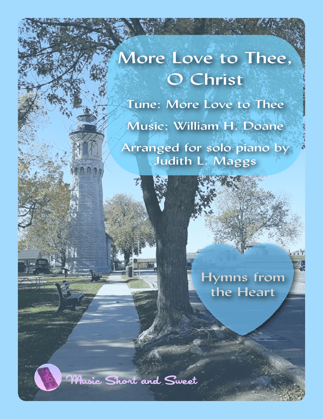 More Love to Thee, O Christ (arr. Judith L. Maggs)