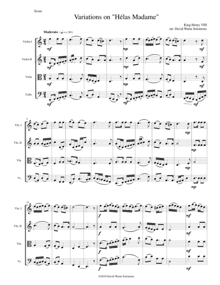 Variations for string quartet on "Hélas, Madame" attributed to Henry VIII (arr. David Warin Solomons)