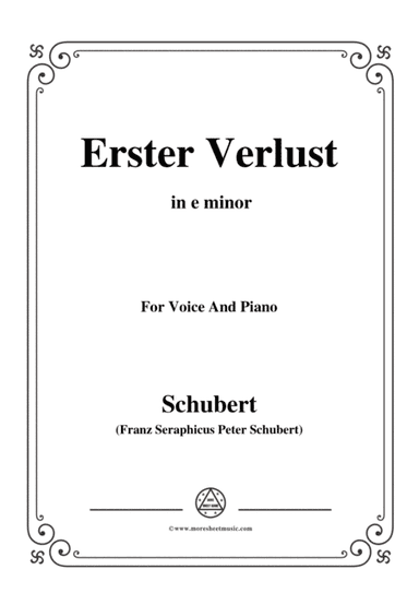 Schubert-Erster Verlust in e minor,for voice and piano (arr. MSM)