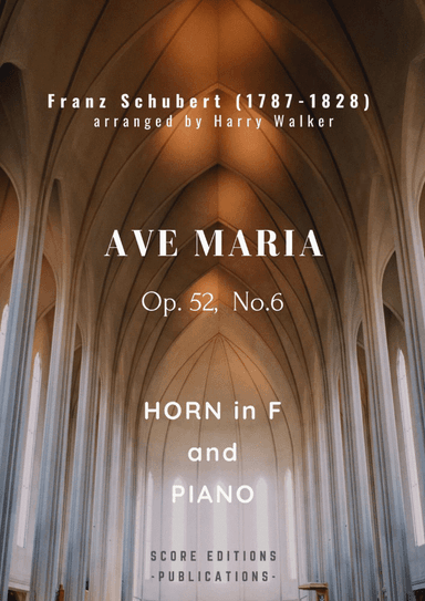 Schubert: Ave Maria (for Horn in F and Piano) (arr. Harry Walker)