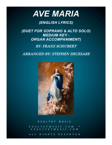 Ave Maria (Duet for Soprano & Alto Solo - English Lyrics - Medium Key) - Organ Accompaniment (arr. Stephen DeCesare)