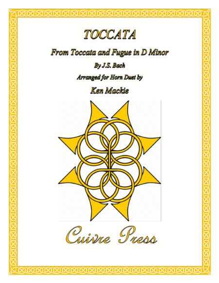 Toccata from Toccata and Fugue in D Minor by J.S. Bach (arr. Ken Mackie)