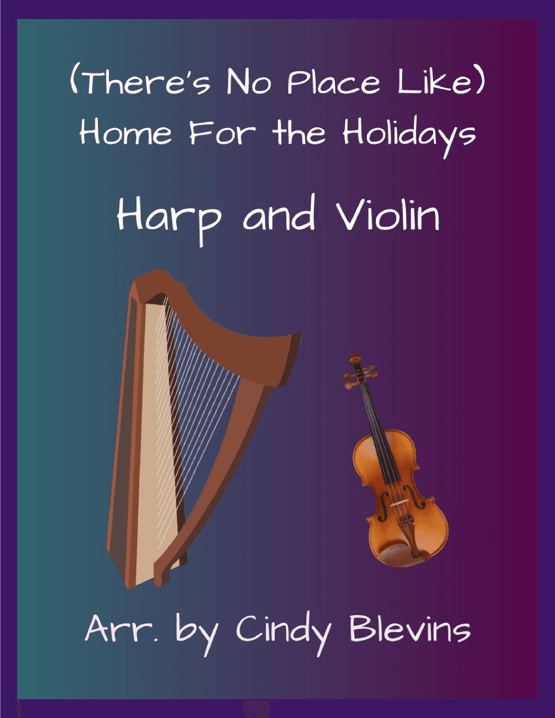 (There's No Place Like) Home For The Holidays (arr. Cindy Blevins)