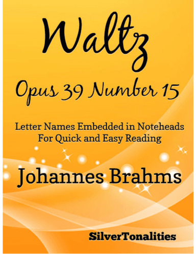 Waltz Opus 39 Number 15 Easy Piano Sheet Music (arr. SilverTonalities)