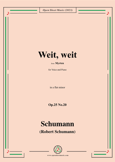 R. Schumann-Weit,weit,Op.25 No.20,from Myrten,in a flat minor (arr. OSM Press)