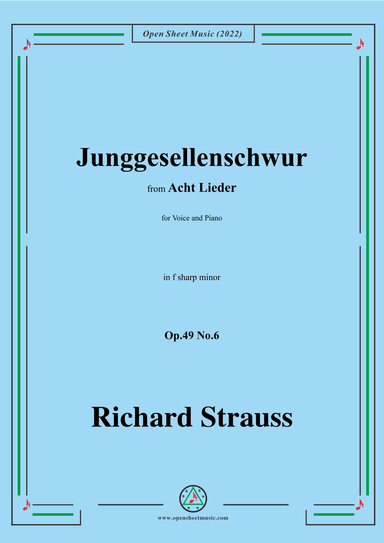 Richard Strauss-Junggesellenschwur,in f sharp minor (arr. OSM Press)