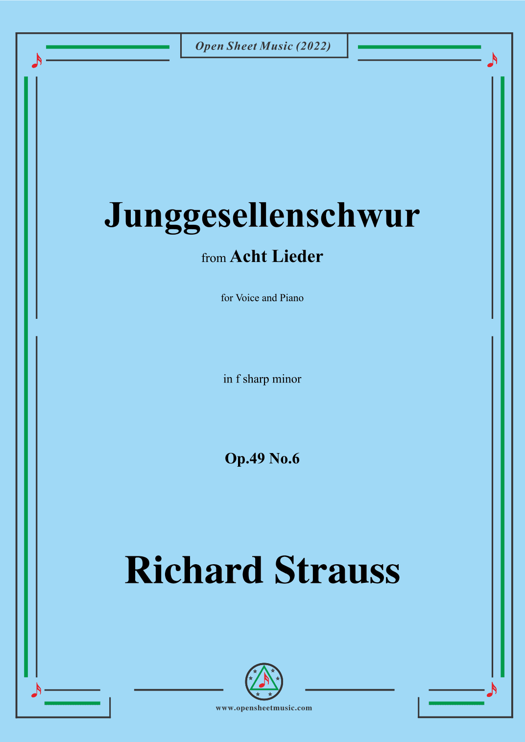 Richard Strauss-Junggesellenschwur,in f sharp minor (arr. OSM Press)
