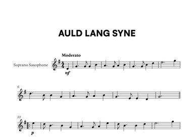 Traditional - Auld Lang Syne for Soprano Saxophone Solo (arr. Cadenza Editions)