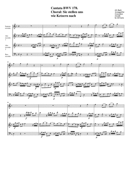 Sie stellen uns wie Ketzern nach from cantata BWV 178 (arrangement for 4 recorders) (arr. Gil Garty)