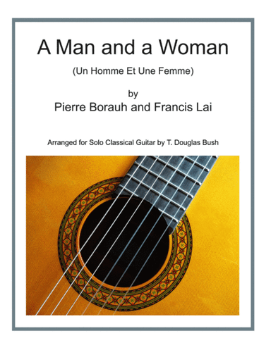 A Man And A Woman (un Homme Et Une Femme) (arr. T. Douglas Bush)