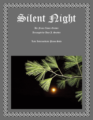 Silent Night-piano solo (arr. Amy J. Snyder)