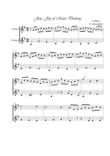 Jesus , joyof Man's desiring . 2 violins (arr. Ester Alessandrini)