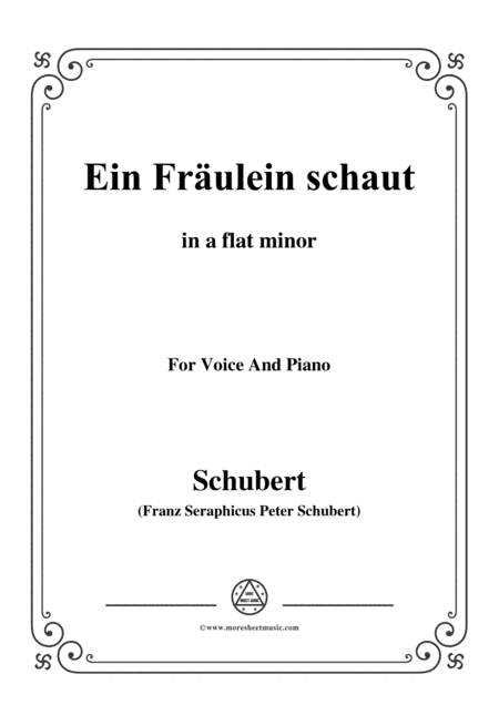 Schubert-Ballade(Ein Fräulein schaut)in a flat minor,Op.126,for Voice and Piano (arr. MSM)