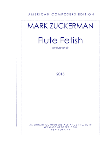 [Zuckerman] Flute Fetish