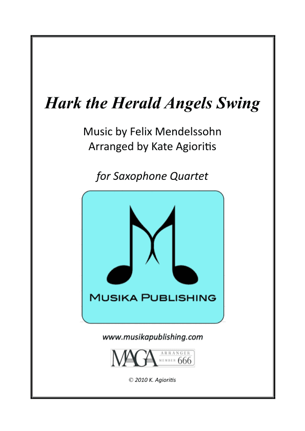 Hark the Herald Angels Swing - Jazz Carol for Saxophone Quartet (arr. K. Agioritis)