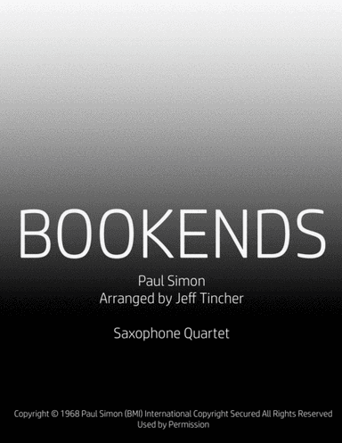 Bookends (arr. Jeff Tincher)