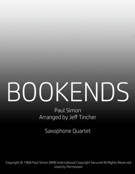 Bookends (arr. Jeff Tincher)