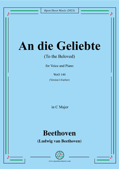 Beethoven-An die Geliebte(To the Beloved),in C Major (arr. OSM Press)