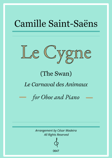 The Swan (Le Cygne) by Saint-Saens - Oboe and Piano (Full Score) (arr. César Madeira)