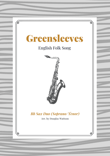 Greensleeves Bb sax duet (arr. Douglas Wattson)
