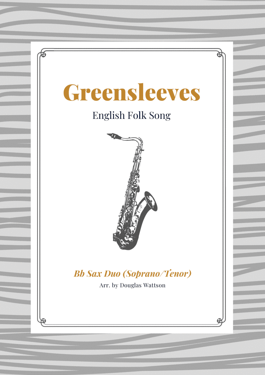 Greensleeves Bb sax duet (arr. Douglas Wattson)