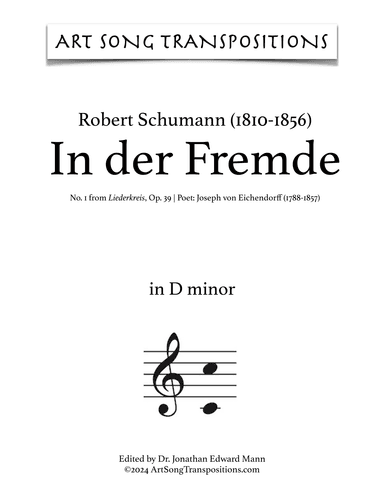 SCHUMANN: In der Fremde, Op. 39 no. 1 (transposed to D minor) (arr. ArtSongTranspositions.com)