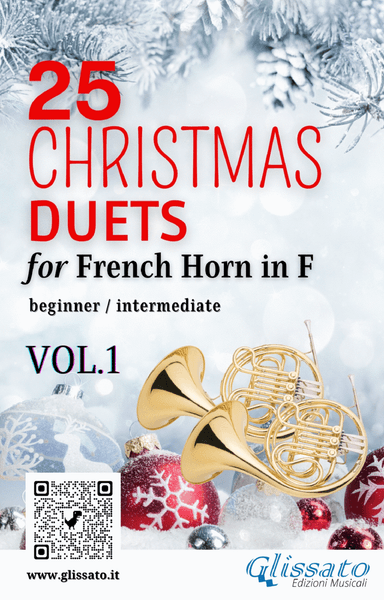 25 Christmas Duets for French Horn in F - VOL.1 (arr. Francesco Leone)