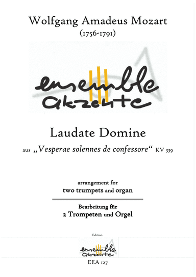 Laudate Domine - arrangement for two trumpets and organ (arr. Matthias Eckart - Edition Ensemble Akzente)