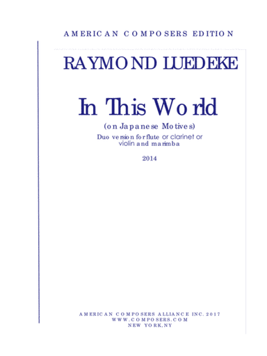 [Luedeke] In This World (for Flute and Marimba)