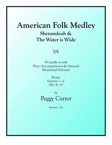American Folk Medley (Shenandoah/The Water Is Wide) SA with Hammer Dulcimer (arr. Peggy Carter)