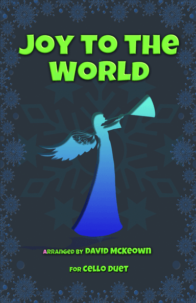 Joy to the World, Jazz Style, for Cello Duet (arr. David McKeown)