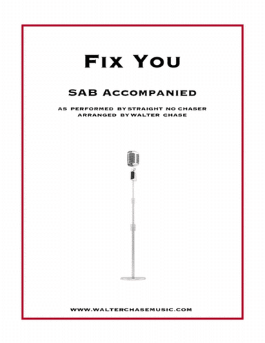 Fix You (arr. Walter Chase)