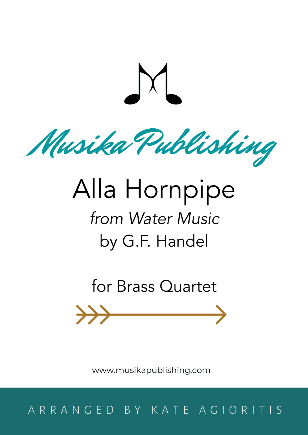 Alla Hornpipe from Handel's Water Music - for Brass Quartet (arr. K. Agioritis)