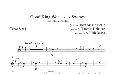 Good King Wenceslas Swings (easy sax quintet AATTB) Tenor Sax 1 part (arr. Nick Raspa)