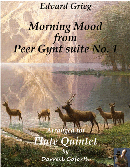Morning Mood from Peer Gynt Suite No. 1 for Flute Quintet (arr. Darrell Goforth)