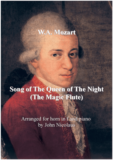 Song of The Queen of The Night (arr. John Nicolaus)
