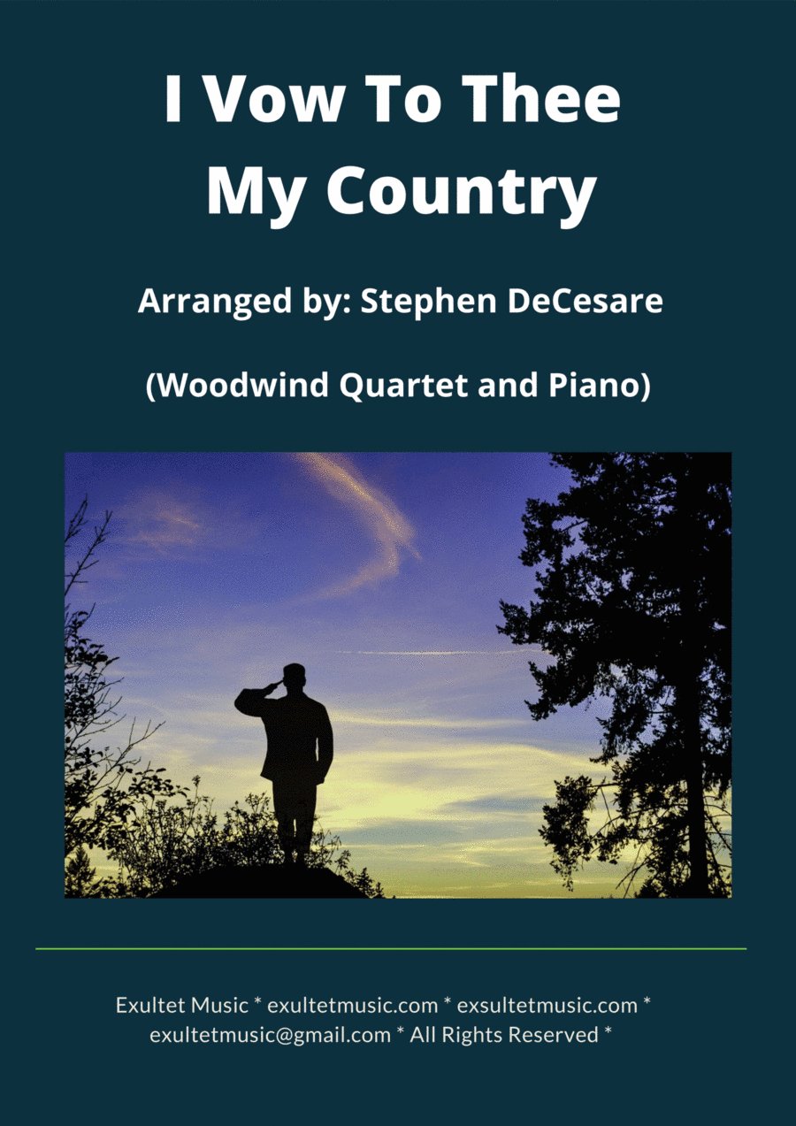 I Vow To Thee My Country (Woodwind Quartet and Piano) (arr. Stephen DeCesare)