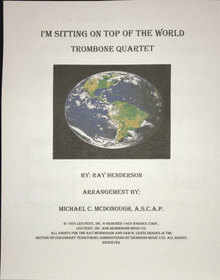 I'm Sitting On Top Of The World (arr. Dr. Michael C. McDonough A.S.C.A.P.)