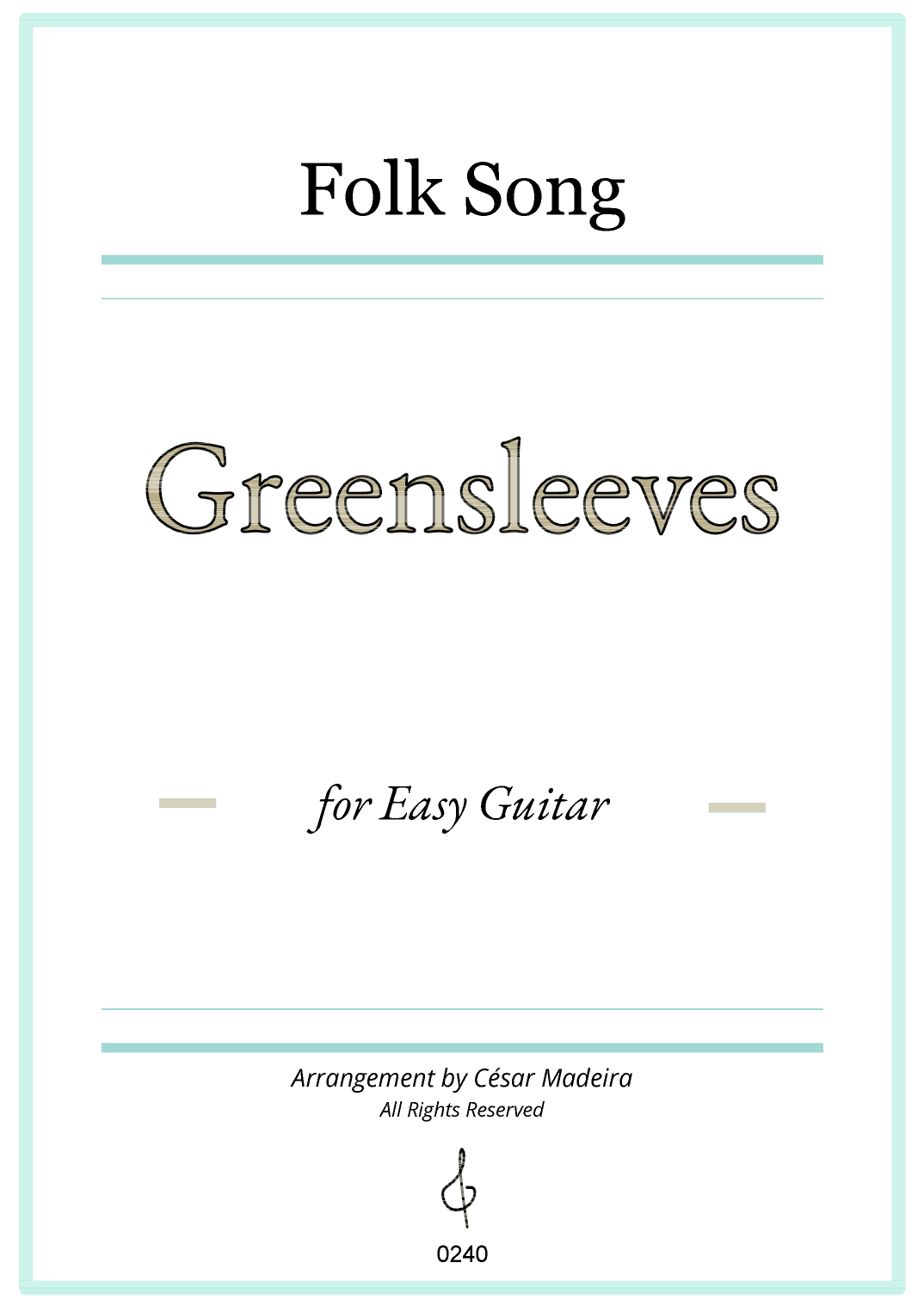 Greensleeves - Easy Guitar - W/Chords (Full Score) (arr. César Madeira)