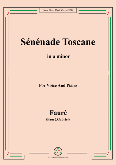 Fauré-Sénénade Toscane,in b flat minor,for Voice and Piano (arr. MSM)