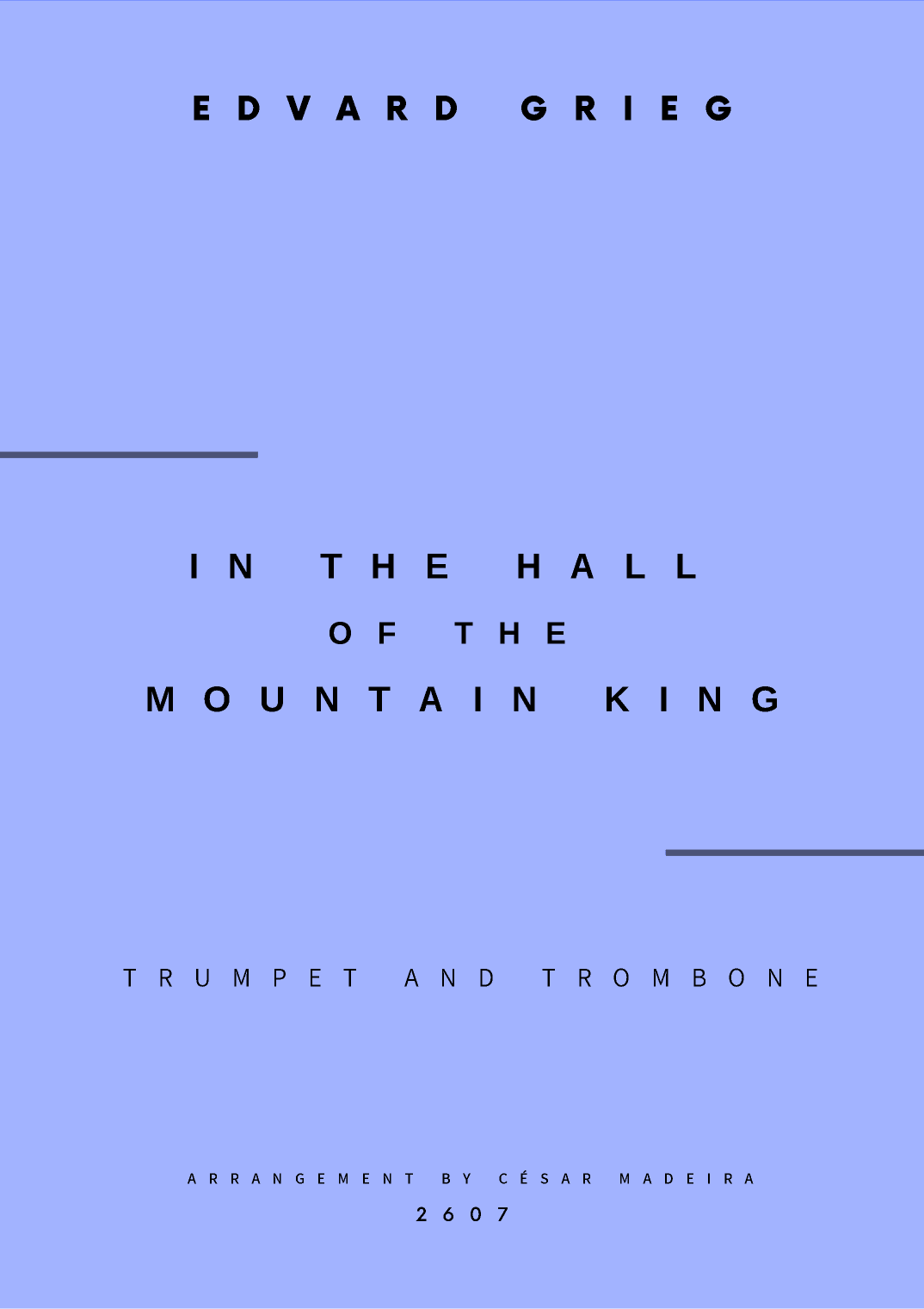 In The Hall Of The Mountain King - Trumpet and Trombone (Full Score and Parts) (arr. César Madeira)