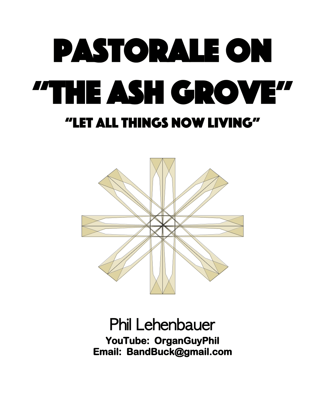 Pastorale on "The Ash Grove", organ work by Phil Lehenbauer (arr. Phil Lehenbauer)
