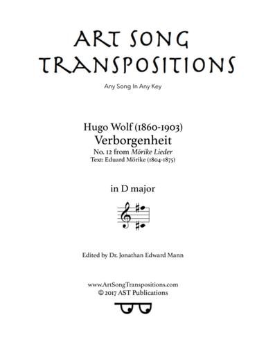 WOLF: Verborgenheit (transposed to D major) (arr. ArtSongTranspositions.com)