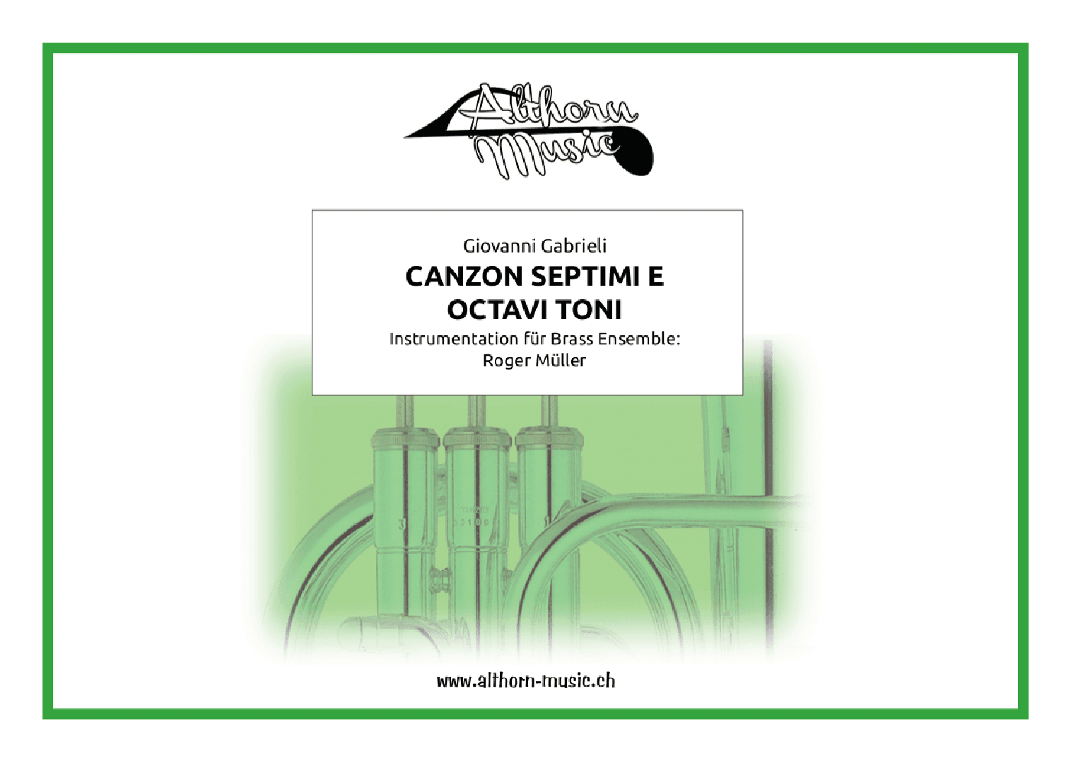 Canzon Septimi e Octavi Toni à 12 (arr. Roger Müller)