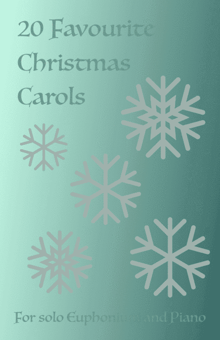 20 Favourite Christmas Carols for solo Euphonium and Piano (arr. David McKeown)