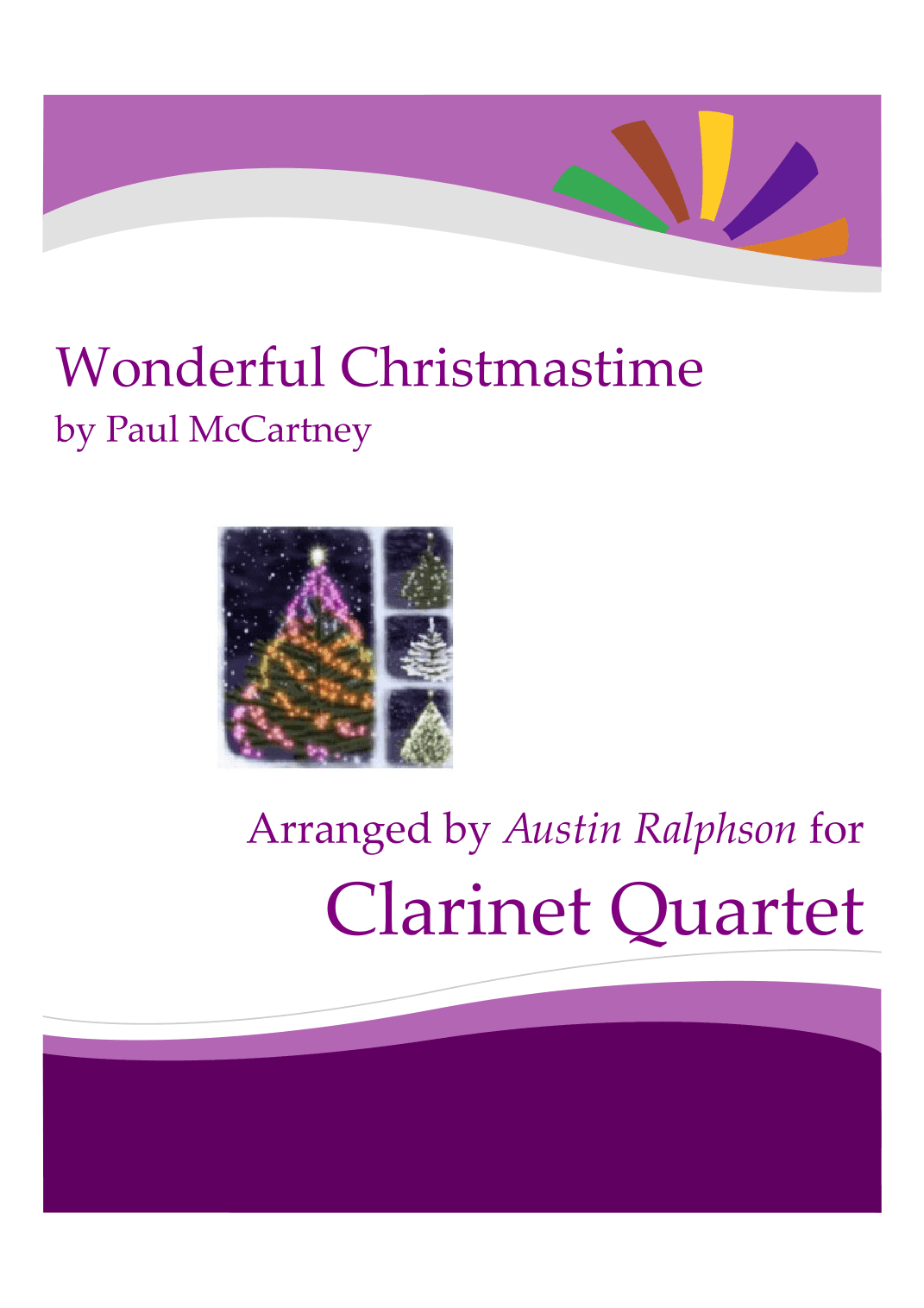 Wonderful Christmastime (arr. Austin Ralphson)