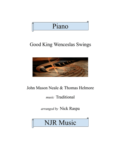 Good King Wenceslas Swings (intermediate piano) (arr. Nick Raspa)