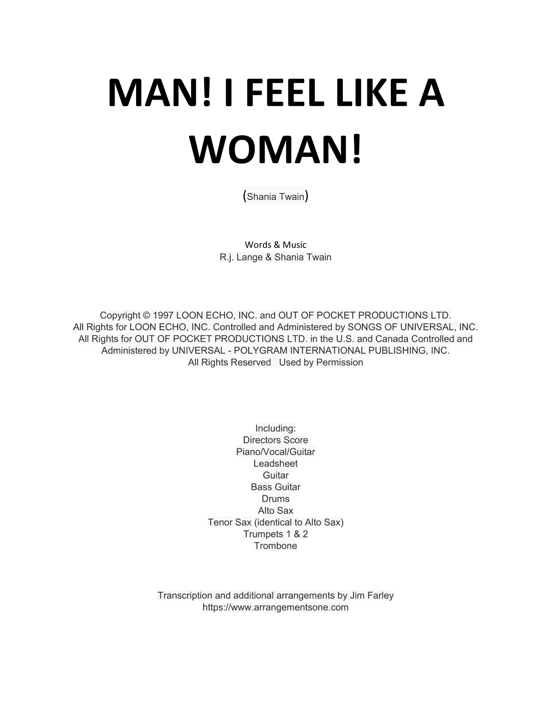 Man! I Feel Like A Woman! (arr. Jim Farley)