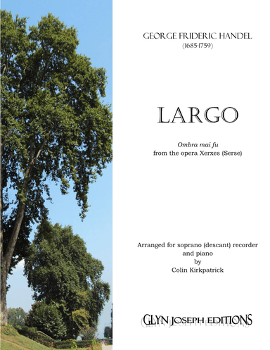 Handel: Largo (from Xerxes) for soprano (descant) recorder and piano (arr. Colin Kirkpatrick)